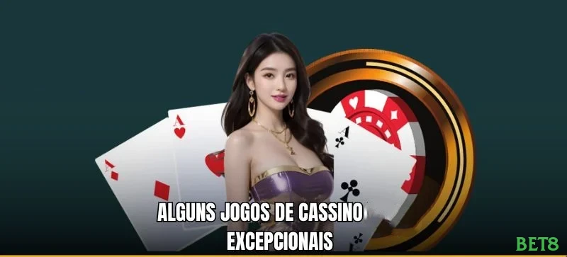 Cassino ao vivo bet8 dealers